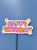Happy Birthday Cake Topper
